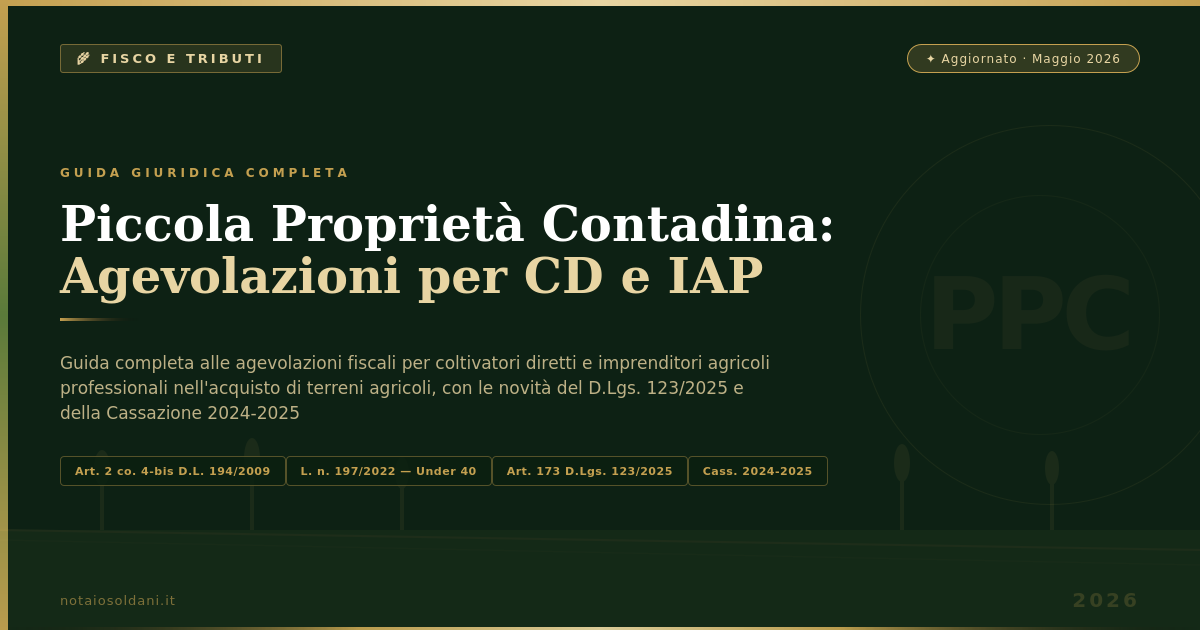 Piccola Proprietà Contadina: Agevolazioni Fiscali Per Coltivatori Diretti E Iap 2026 1 Piccola Proprieta Contadina Agevolazioni 2026