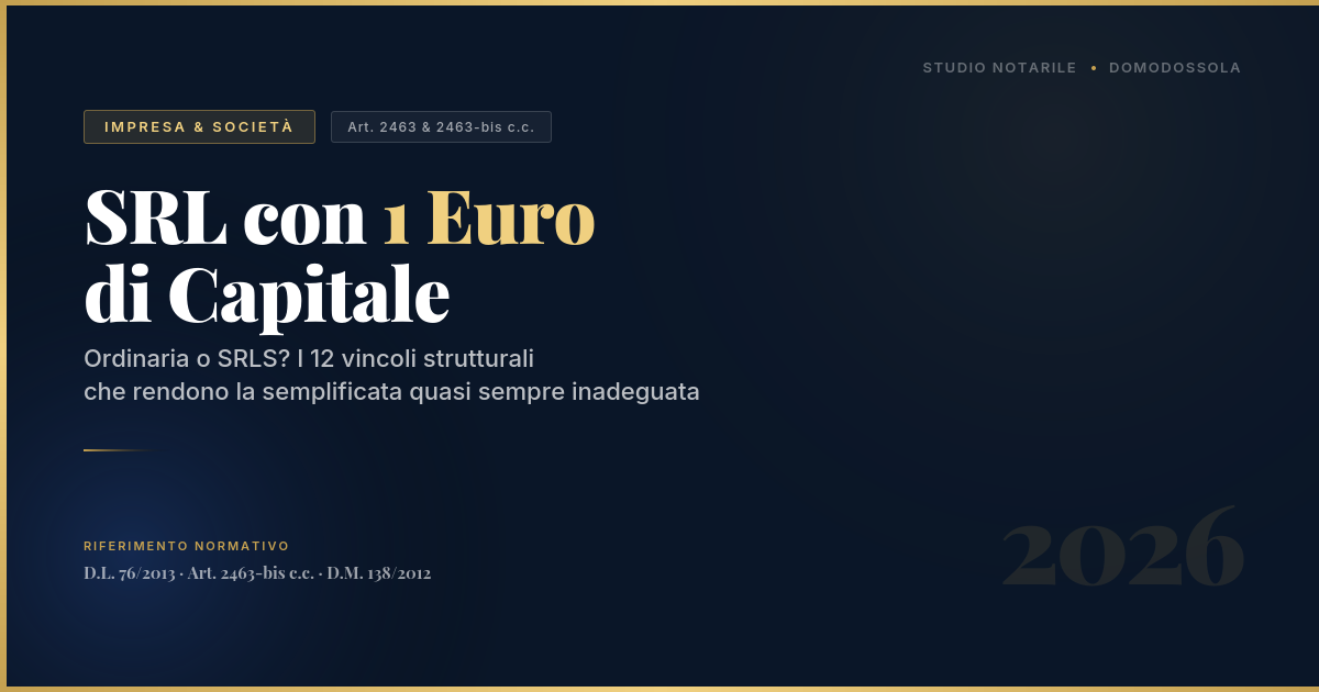 Srl Con 1 Euro Di Capitale 2026 — Srl Ordinaria O Srls A Confronto