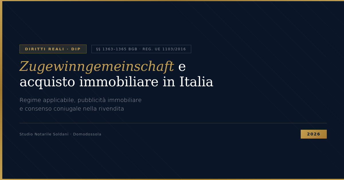 Zugewinngemeinschaft E Acquisto Immobiliare In Italia — 2026 1 Schema Zugewinngemeinschaft Acquisto Immobile Italia