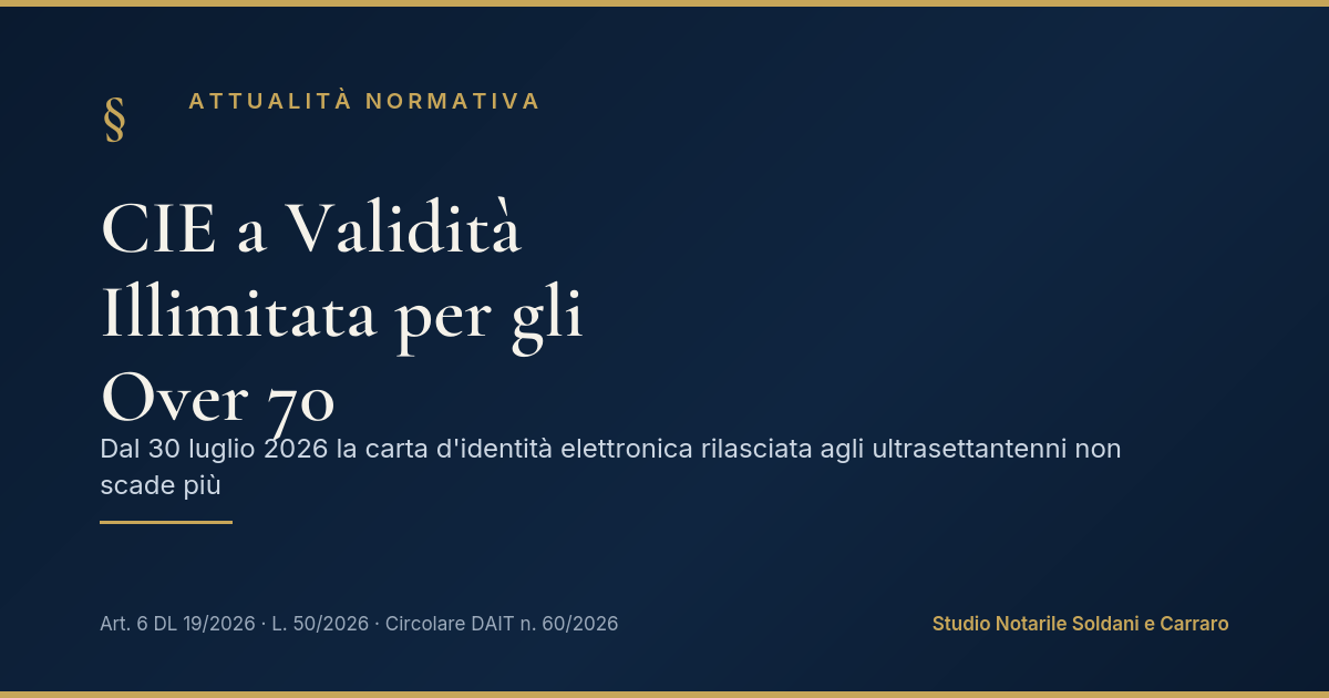Cie A Validità Illimitata Per Gli Over 70: La Nuova Disciplina 1 Cie A Validità Illimitata Per Gli Over 70